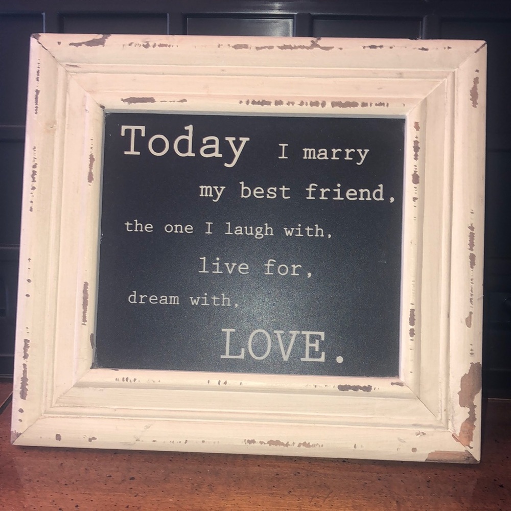 Vintage/rustic looking wedding decor sign